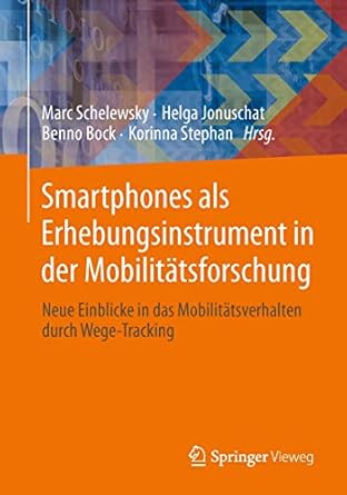 smartphones unterstutzen die mobilitatsforschung neue einblicke in das mobilitatsverhalten durch wege