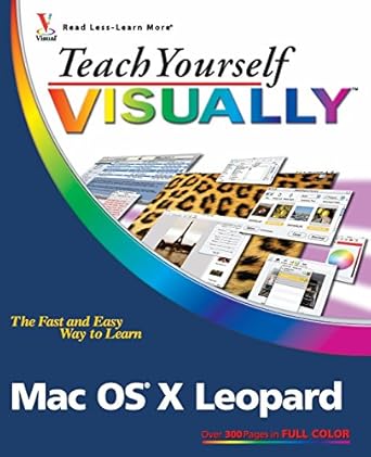 teach yourself visually mac os x leopard 1st edition lynette kent 0470101679, 978-0470101674
