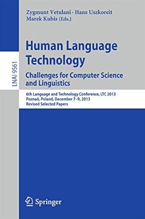 human language technology challenges for computer science and linguistics 6th language and technology