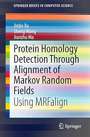 protein homology detection through alignment of markov random fields using mrfalign 1st edition jinbo xu