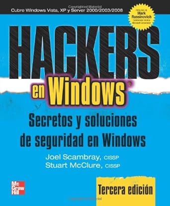 hackers en windows secretos y soluciones de seguridad en windows 1st edition joel scambray cissp ,stuart