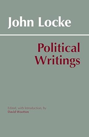 locke political writings 1st edition john locke ,david wootton 0872206769, 978-0872206762
