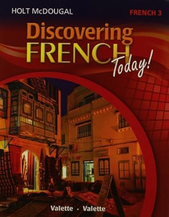 discovering french today   level 3 2013 1st edition holt mcdougal 054787247x, 978-0547872476