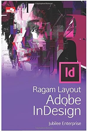 ragam layout adobe indesign 1st edition jubilee enterprise 6020295559, 978-6020295558