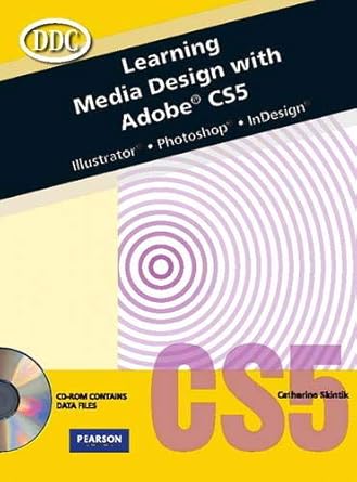 learning media design with adobe cs5 cte/school 1st edition catherine skintik 0131384082, 978-0131384088