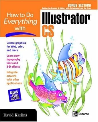 how to do everything with adobe illustrator cs 1st edition david karlins 0072230924, 978-0072230925