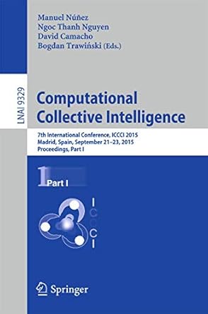 computational collective intelligence 7th international conference iccci 2015 madrid spain september 21 23