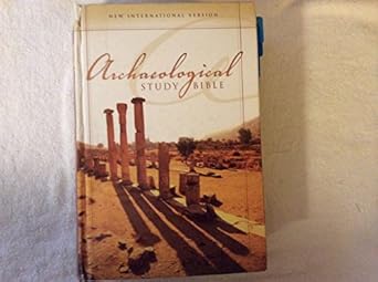 niv archaeological study bible hardcover an illustrated walk through biblical history and culture 1st edition