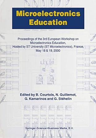 microelectronics education proceedings of the 3rd european workshop on microelectronics education 1st edition