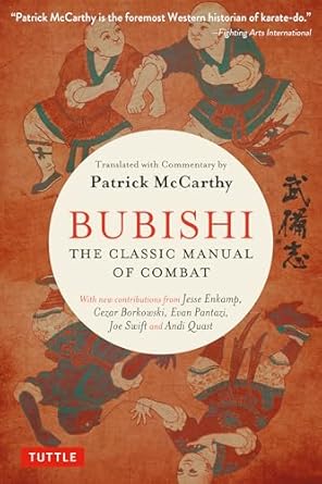 bubishi the classic manual of combat 1st edition patrick mccarthy ,jesse enkamp ,joe swift 4805313846,