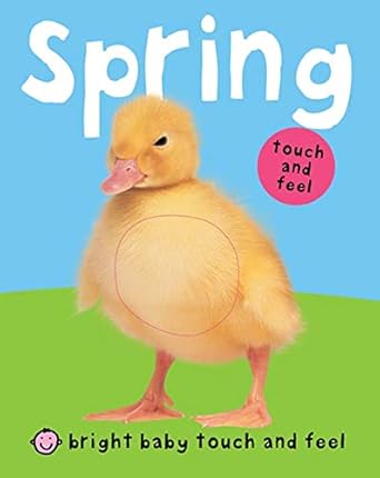 bright baby touch and feel spring 1st edition roger priddy 0312510063, 978-0312510060