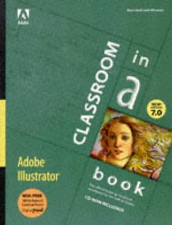 adobe illustrator 7 0 classroom in a book 1st edition adobe creative team 1568303718, 978-1568303710