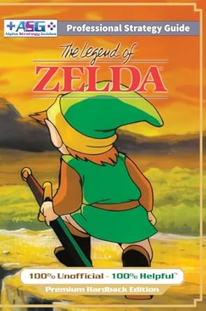 the legend of zelda strategy guide book 100 unofficial 100 helpful walkthrough 1st edition alpha strategy