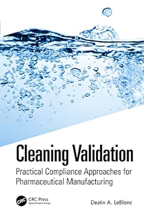 cleaning validation 1st edition destin a leblanc 1032431733, 978-1032431734