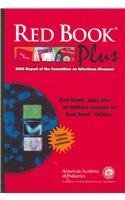 red book plus 2006 report of the committe on infectious diseases 1st edition american academy of pediatrics