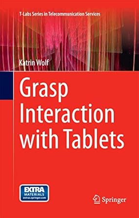 grasp interaction with tablets 1st edition katrin wolf 3319367242, 978-3319367248