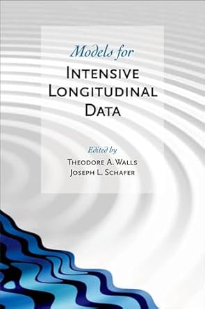 models for intensive longitudinal data 1st edition theodore a walls ,joseph l schafer 0195173449,