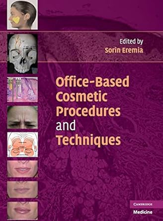 office based cosmetic procedures and techniques 1st edition sorin eremia 0521706521, 978-0521706520