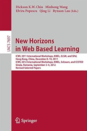 new horizons in web based learning icwl 2011 international workshops kmel elsm and spel hong kong december 8
