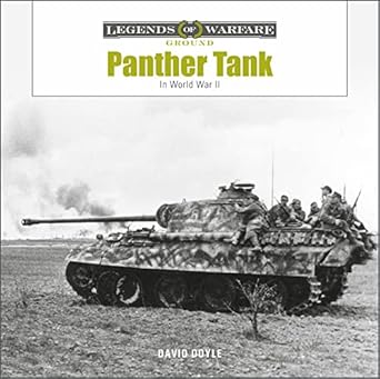 panther tank the panzerkampfwagen v in world war ii 1st edition david doyle 0764364774, 978-0764364778