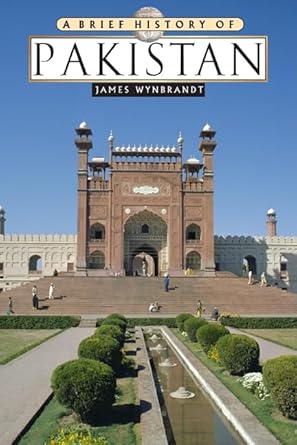 a brief history of pakistan 1st edition james wynbrandt ,fawaz a gerges 081606184x, 978-0816061846