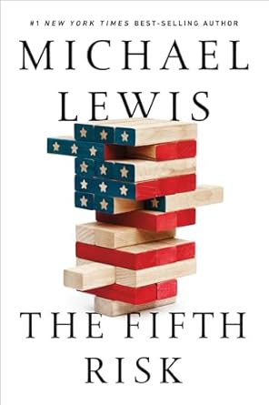 the fifth risk 1st edition michael lewis 1324002646, 978-1324002642