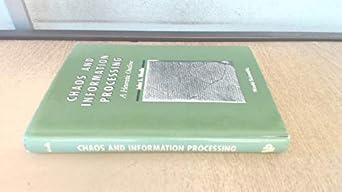 chaos and information processing 1st edition john s nicolis 9810200765, 978-9810200763