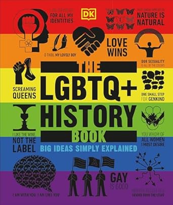 the lgbtq + history book 1st edition dk 0744070732, 978-0744070736