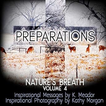 natures breath preparations volume 4 1st edition k meador 1726263339, 978-1726263337