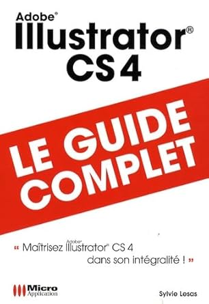 illustrator cs4 1st edition sylvie lesas 2300019892, 978-2300019890