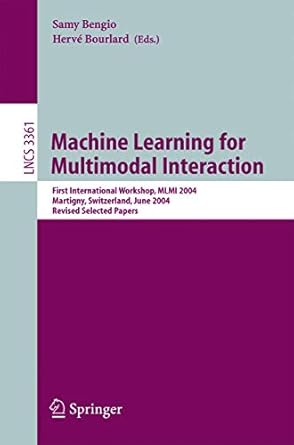 machine learning for multimodal interaction first international workshop mlmi 2004 martigny switzerland june