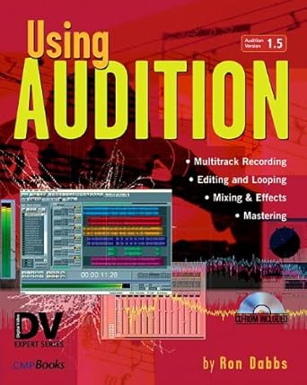 using audition 1 5 1st edition ron dabbs 157820240x, 978-1578202409