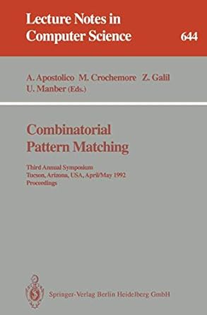 combinatorial pattern matching third annual symposium tucson arizona usa april 29 may 1 1992 proceedings 1st
