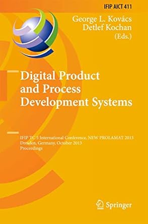 digital product and process development systems ifip tc 5 international conference new prolamat 2013 dresden