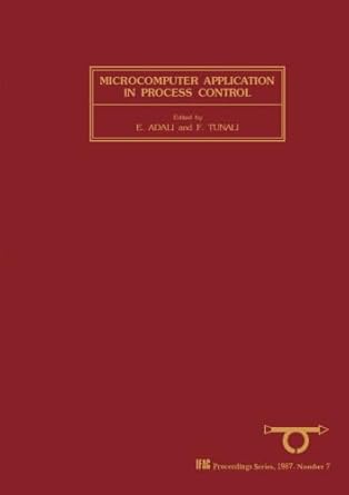 microcomputer application in process control selected papers from the ifac symposium istanbul turkey 22 25
