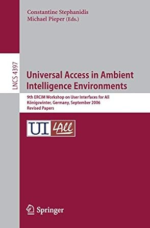 universal access in ambient intelligence environments 9th ercim workshop on user interfaces for all