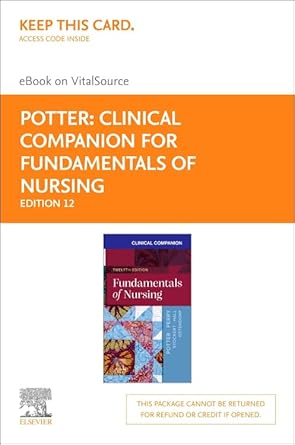 clinical companion for fundamentals of nursing elsevier ebook on vitalsource 1st edition patricia a potter rn