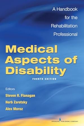 medical aspects of disability   a handbook for the rehabilitation professional 1st edition steven flanagan