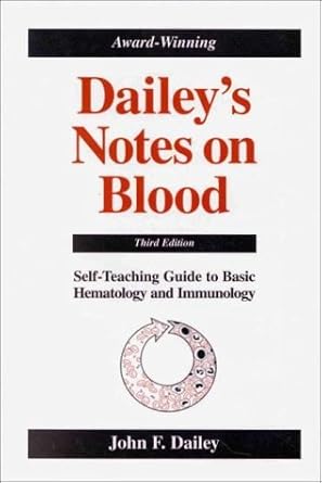 daileys notes on blood 1st edition john f dailey 0963181947, 978-0963181947