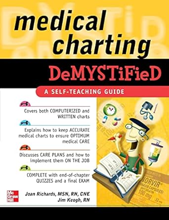 medical charting demystified 1st edition joan richards ,jim keogh 0071498486, 978-0071498487