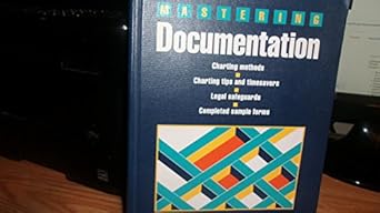 mastering documentation 1st edition springhouse publishing 0874347491, 978-0874347494