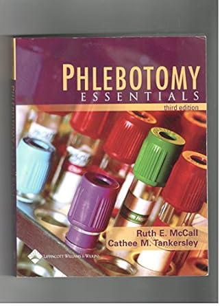 phlebotomy essentials 1st edition ruth e mccall ,cathee m tankersley 0781734525, 978-0781734523