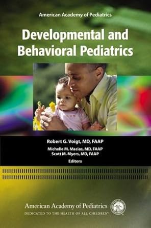 aap developmental and behavioral pediatrics 1st edition aap section on developmental and behavioral