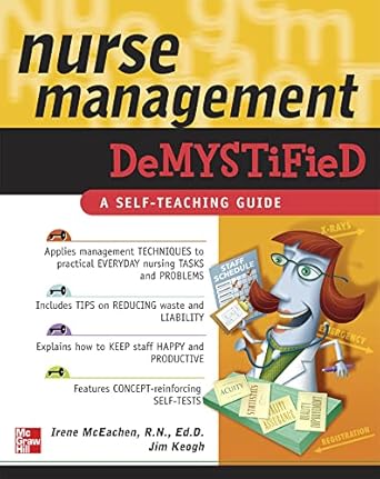 nurse management demystified 1st edition irene mceachen ,jim keogh 007147241x, 978-0071472418