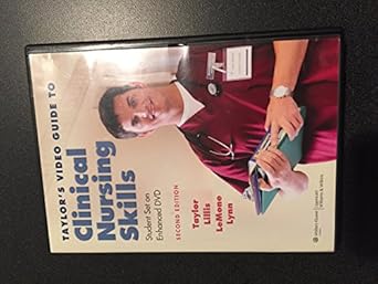 taylors video guide to clinical nursing skills 1st edition carol r taylor ,carol lillis ,priscilla lemone