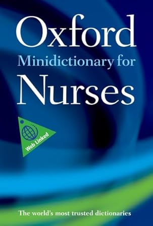 minidictionary for nurses 1st edition tanya mcferran ,elizabeth martin 0199695512, 978-0199695515