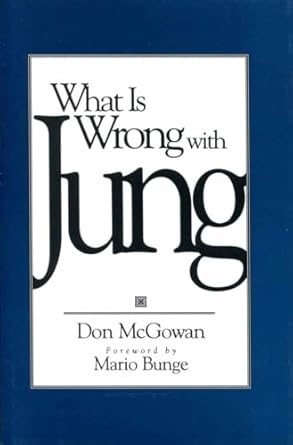 what is wrong with jung 1st edition don mcgowan 0879758597, 978-0879758592