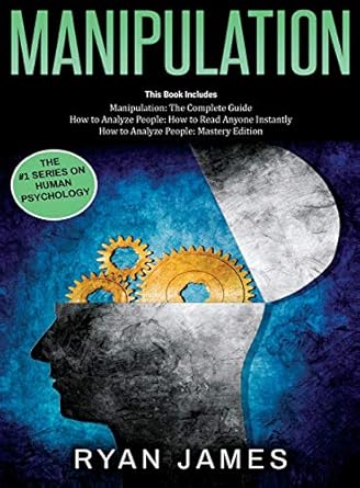 manipulation 3 books in 1 complete guide to analyzing and speed reading anyone on the spot and influencing
