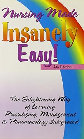 nursing made insanely easy 1st edition sylvia rayfield ,loretta manning 0964362287, 978-9749823552