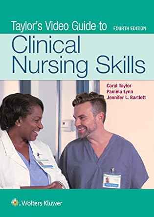 taylors video guide to clinical nursing skills 1st edition carol r taylor phd msn rn ,pamela b lynn edd msn